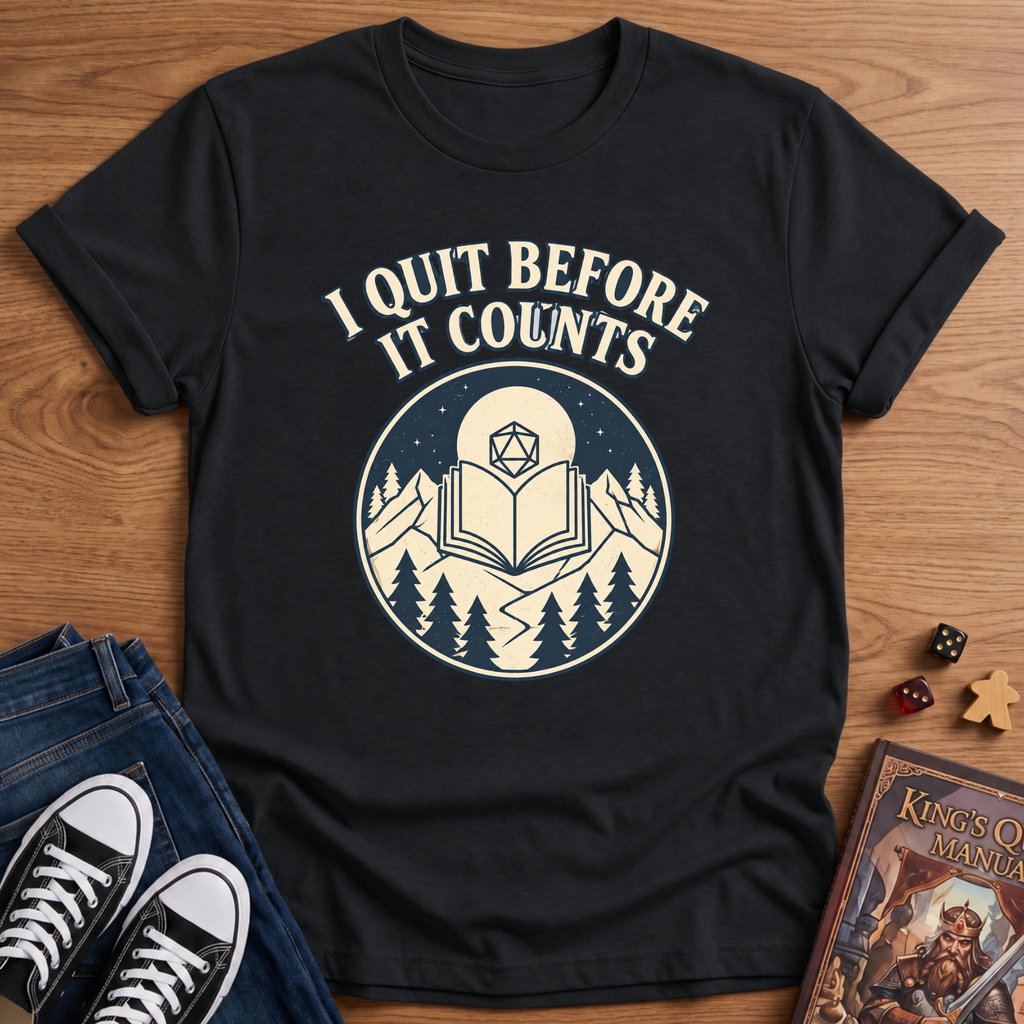 I Quit T-Shirt