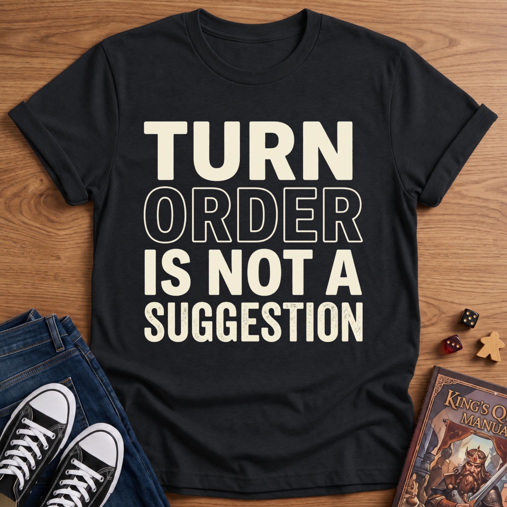 Turn Order T-Shirt