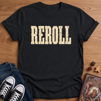 Reroll T-Shirt
