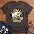 Retirement Plan T-Shirt