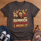 Rematch Now T-Shirt