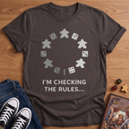 Just Checking T-Shirt