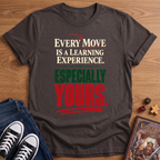 Learning Experience T-Shirt