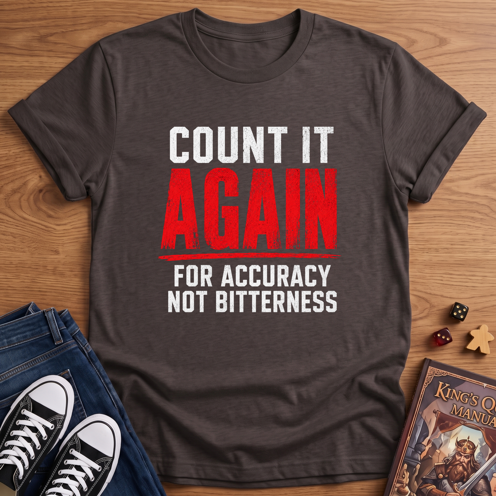 Count It Again T-Shirt