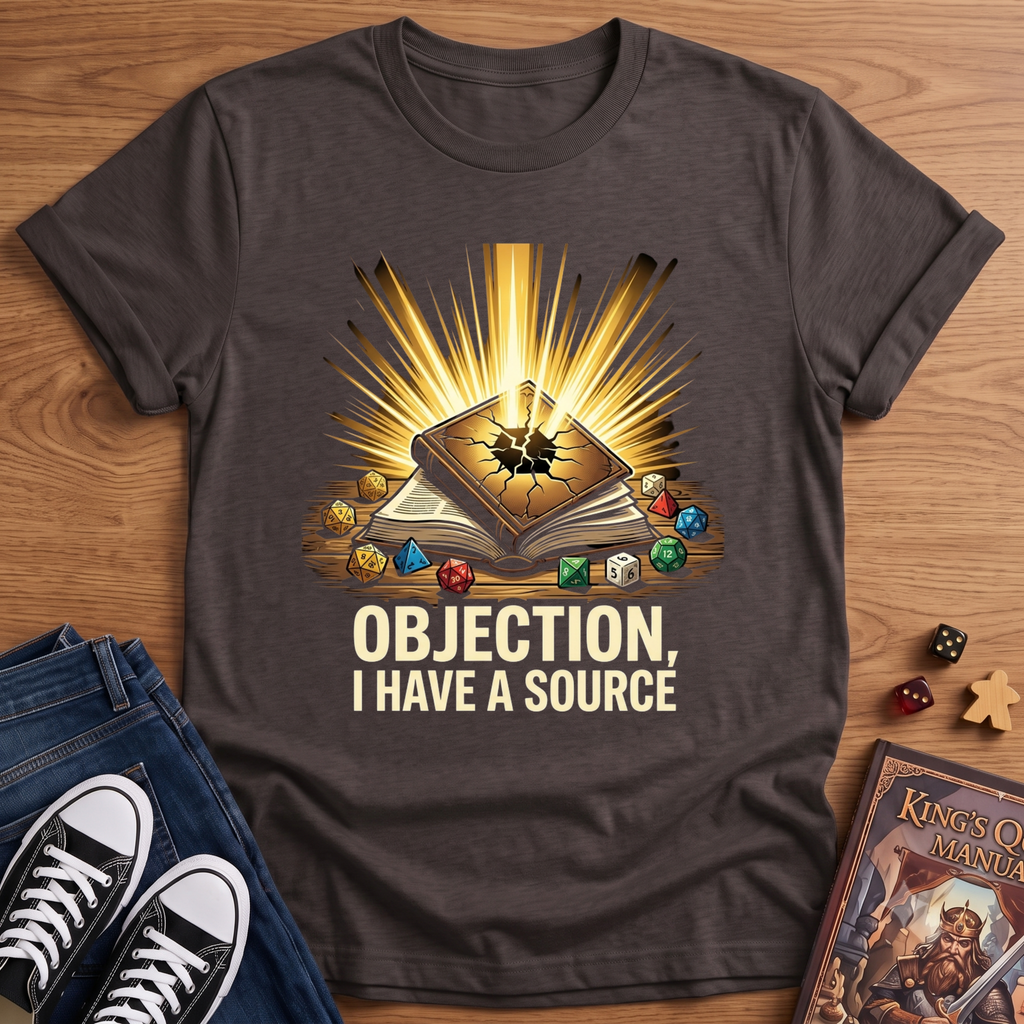 I Have A Source T-Shirt