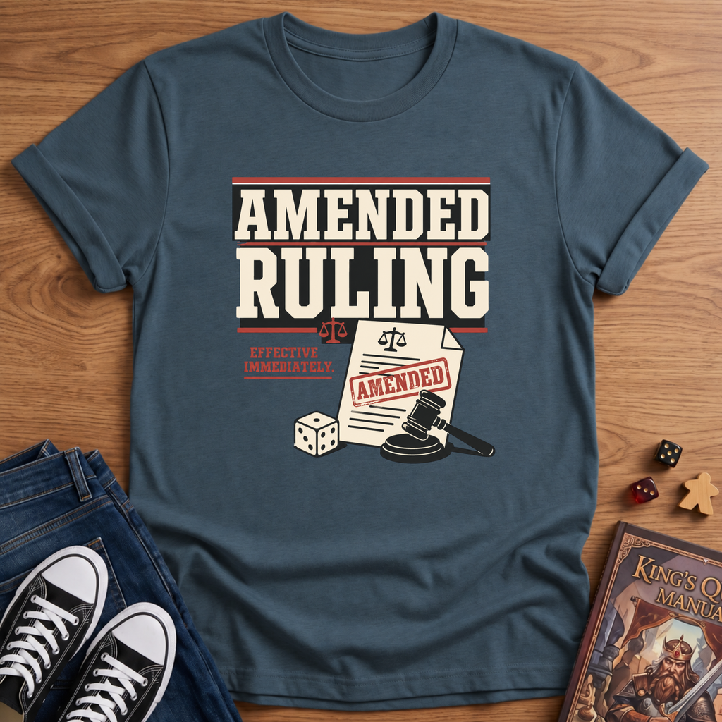 Amended Ruling T-Shirt