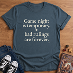 Bad Rulings Are Forever T-Shirt