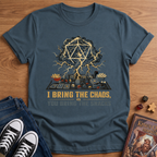 Bring The Chaos T-Shirt