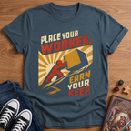Place Your Worker T-Shirt