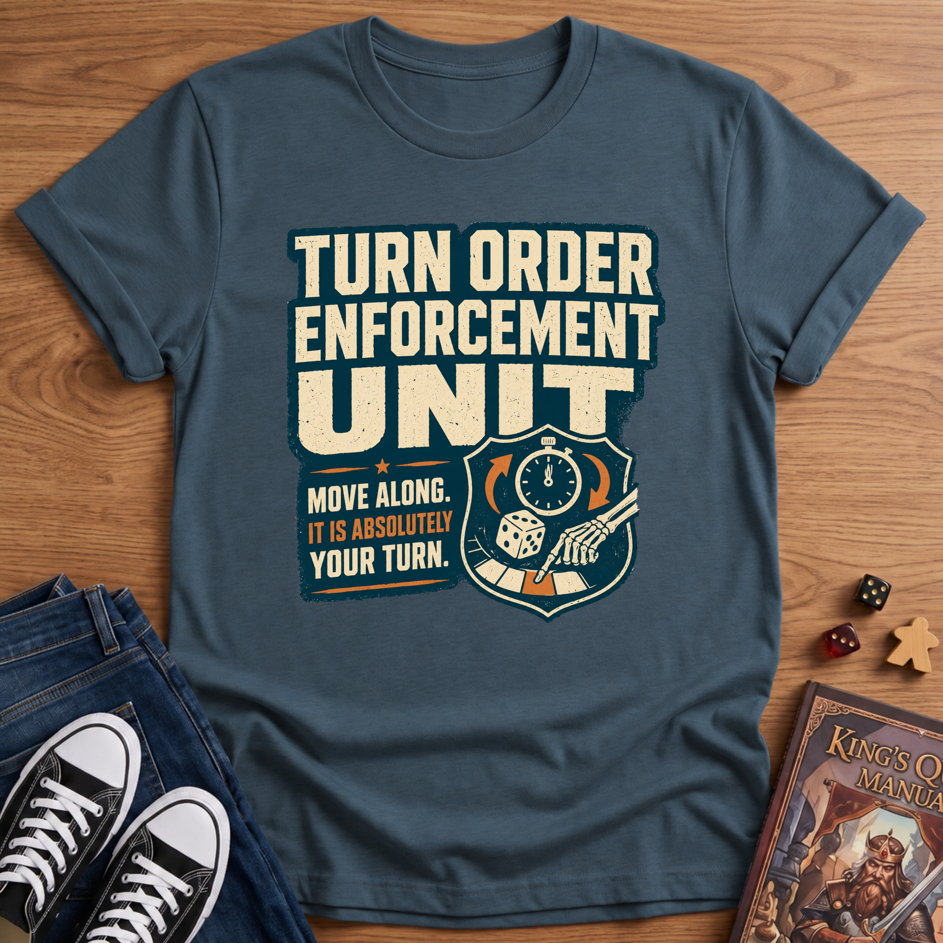 Turn Order Enforcement T-Shirt