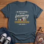 One Unclear Sentence T-Shirt