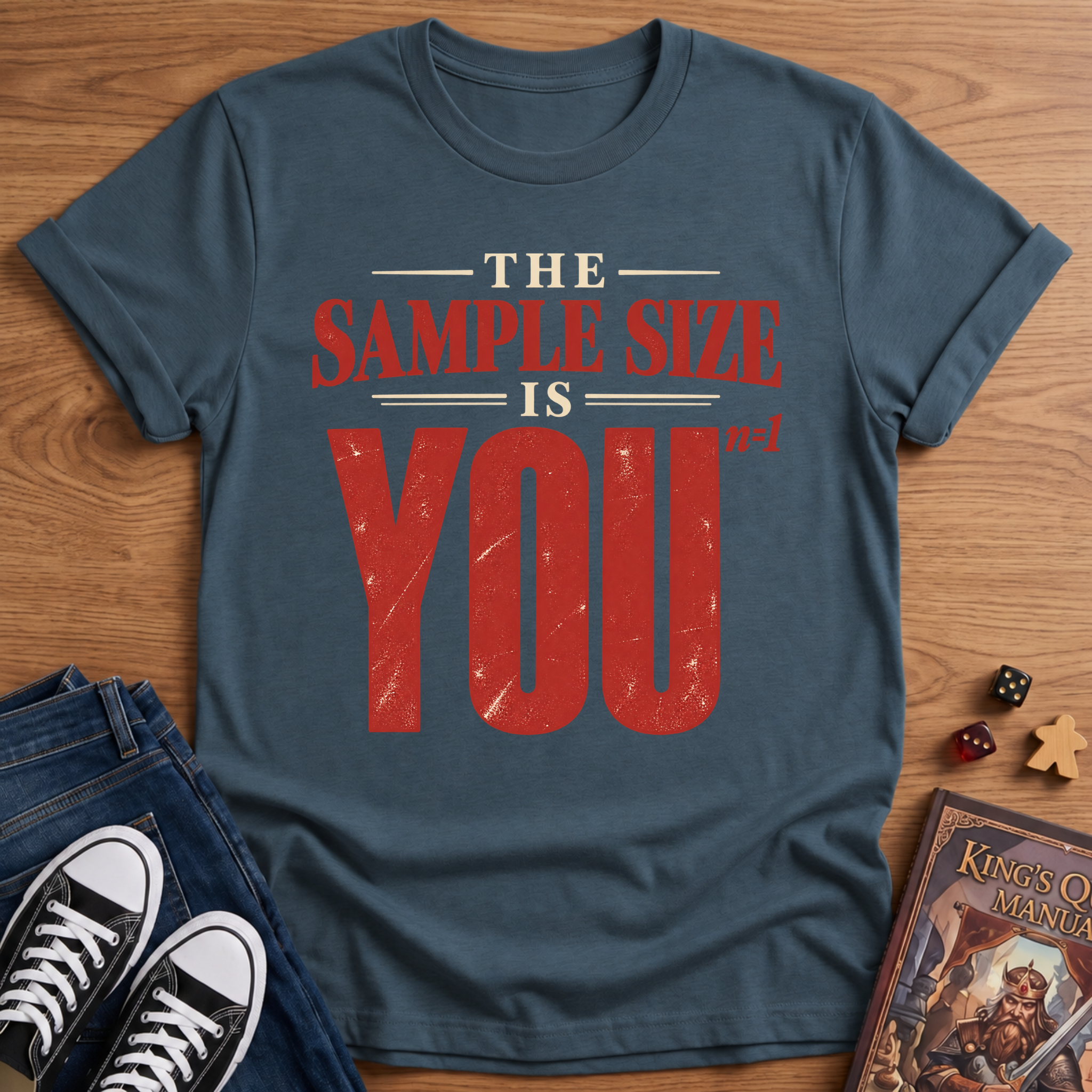 Sample Size Is You T-Shirt