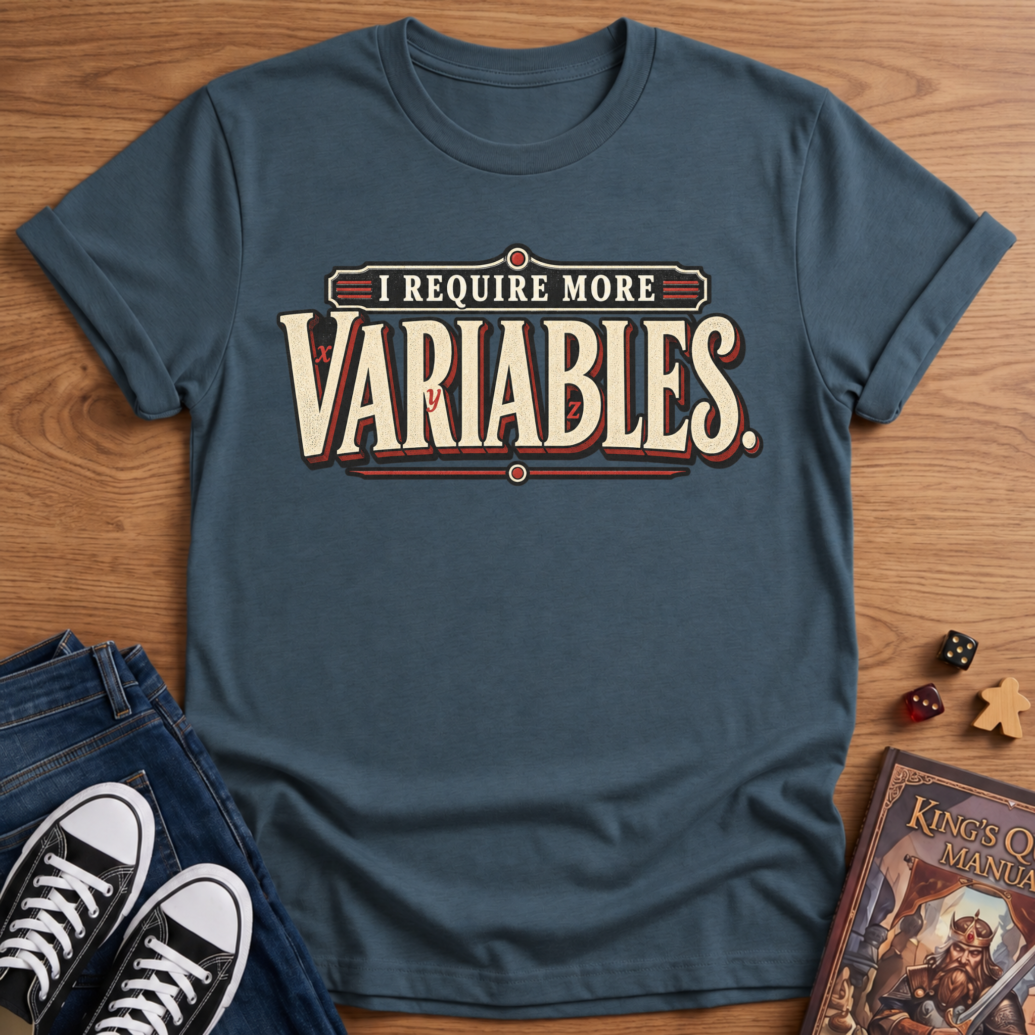 More Variables T-Shirt