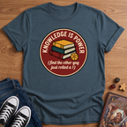Knowledge Is Power T-Shirt