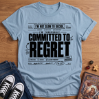 Regret T-Shirt
