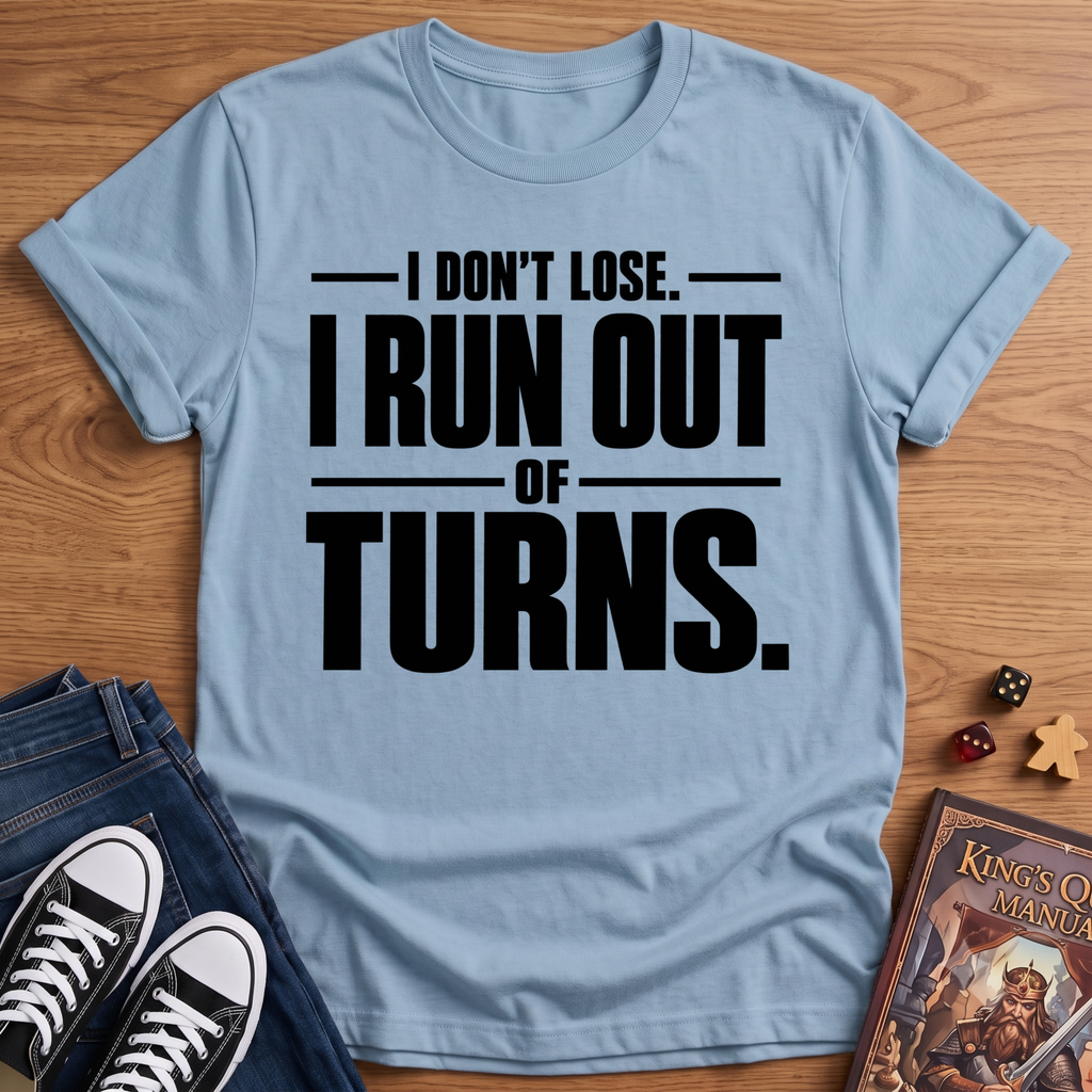 Ran Out T-Shirt
