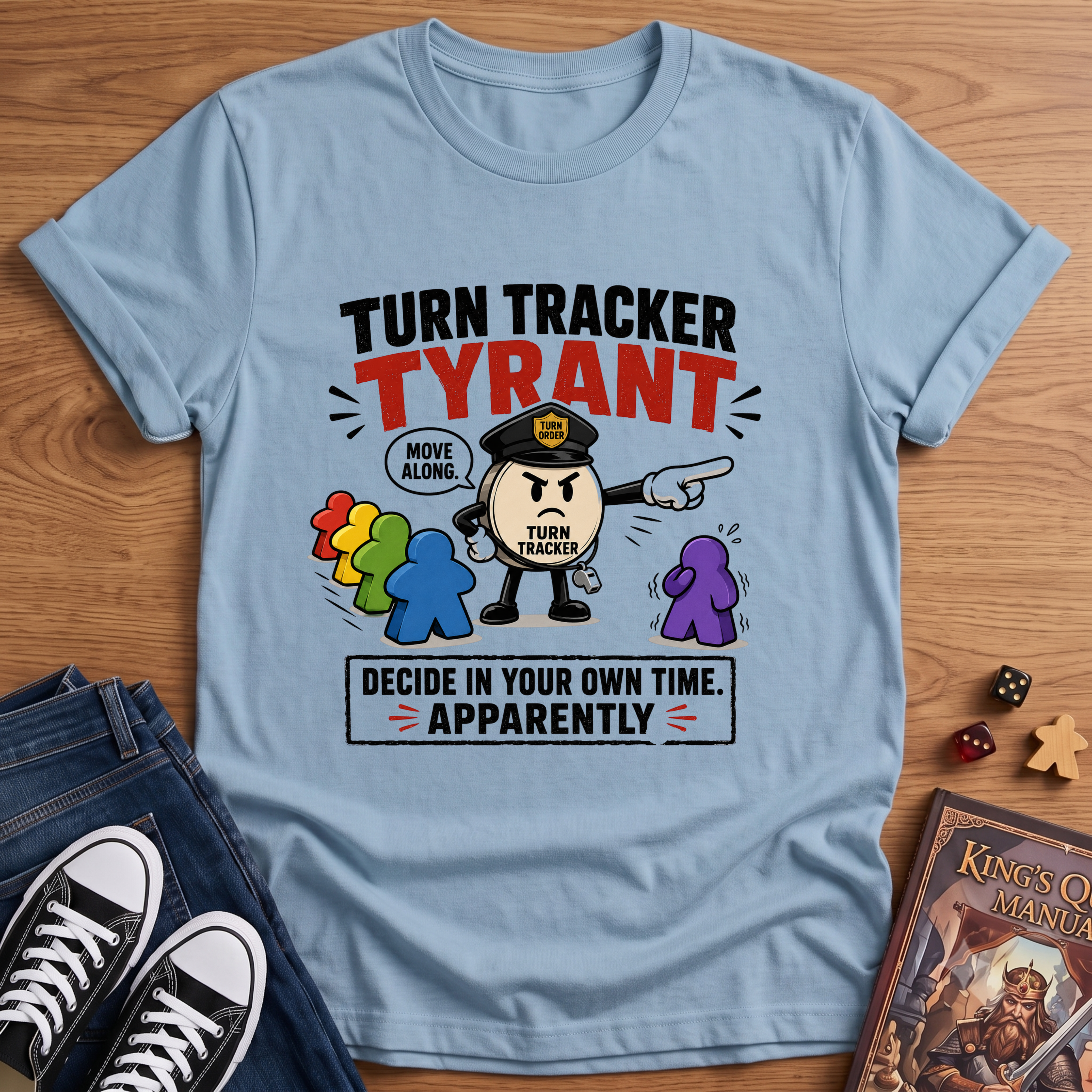 Turn Tracker Tyrant T-Shirt