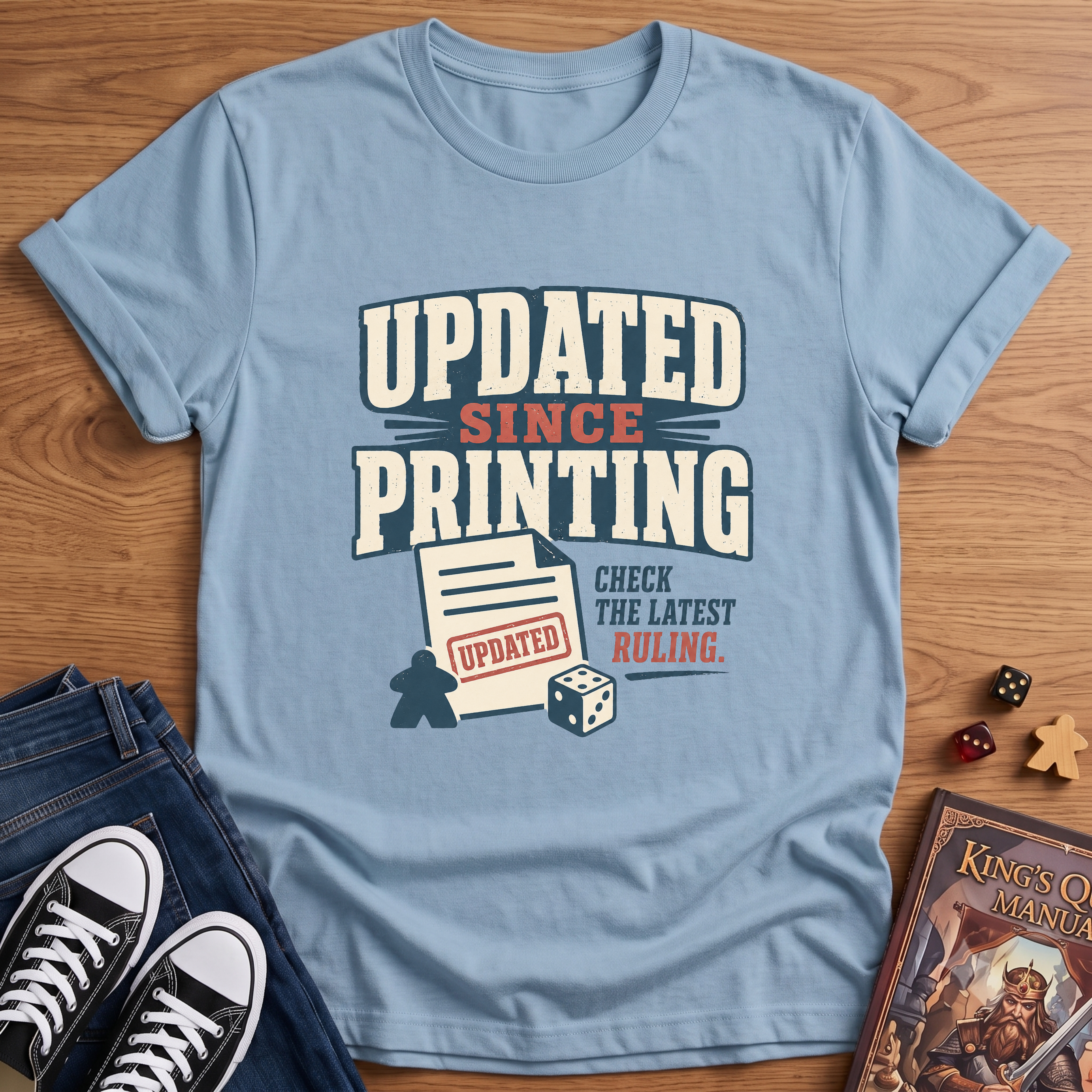 Updated Since Printing T-Shirt