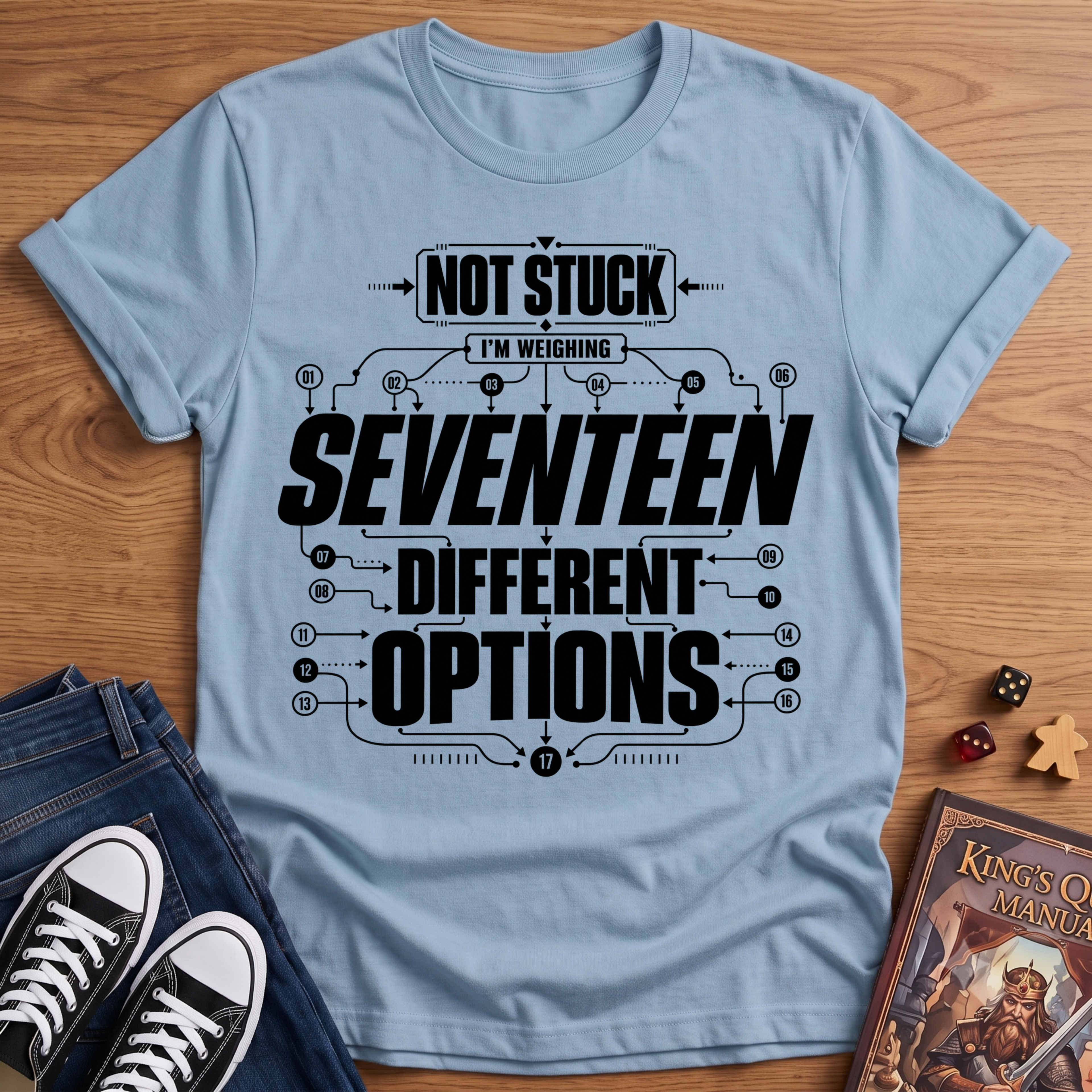 17 Options T-Shirt