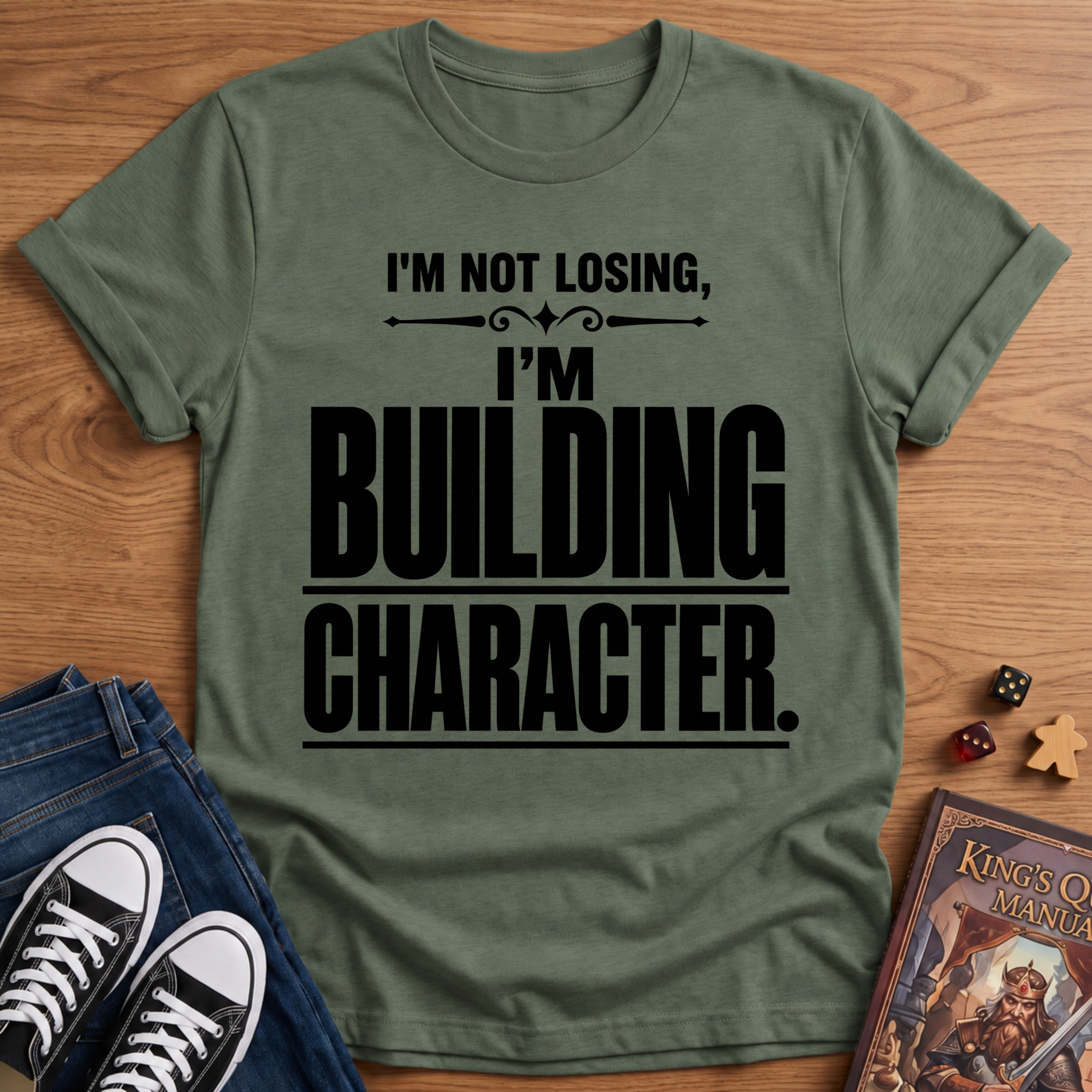Character Building T-Shirt