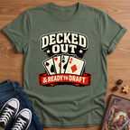 Decked Out T-Shirt