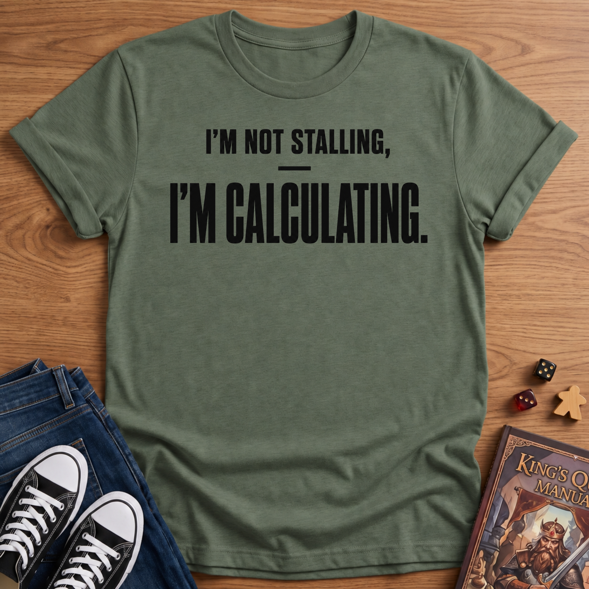 I'm Not Stalling T-Shirt