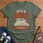 It's A Rule T-Shirt
