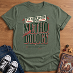 Methodology T-Shirt