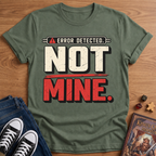 Error Detected T-Shirt
