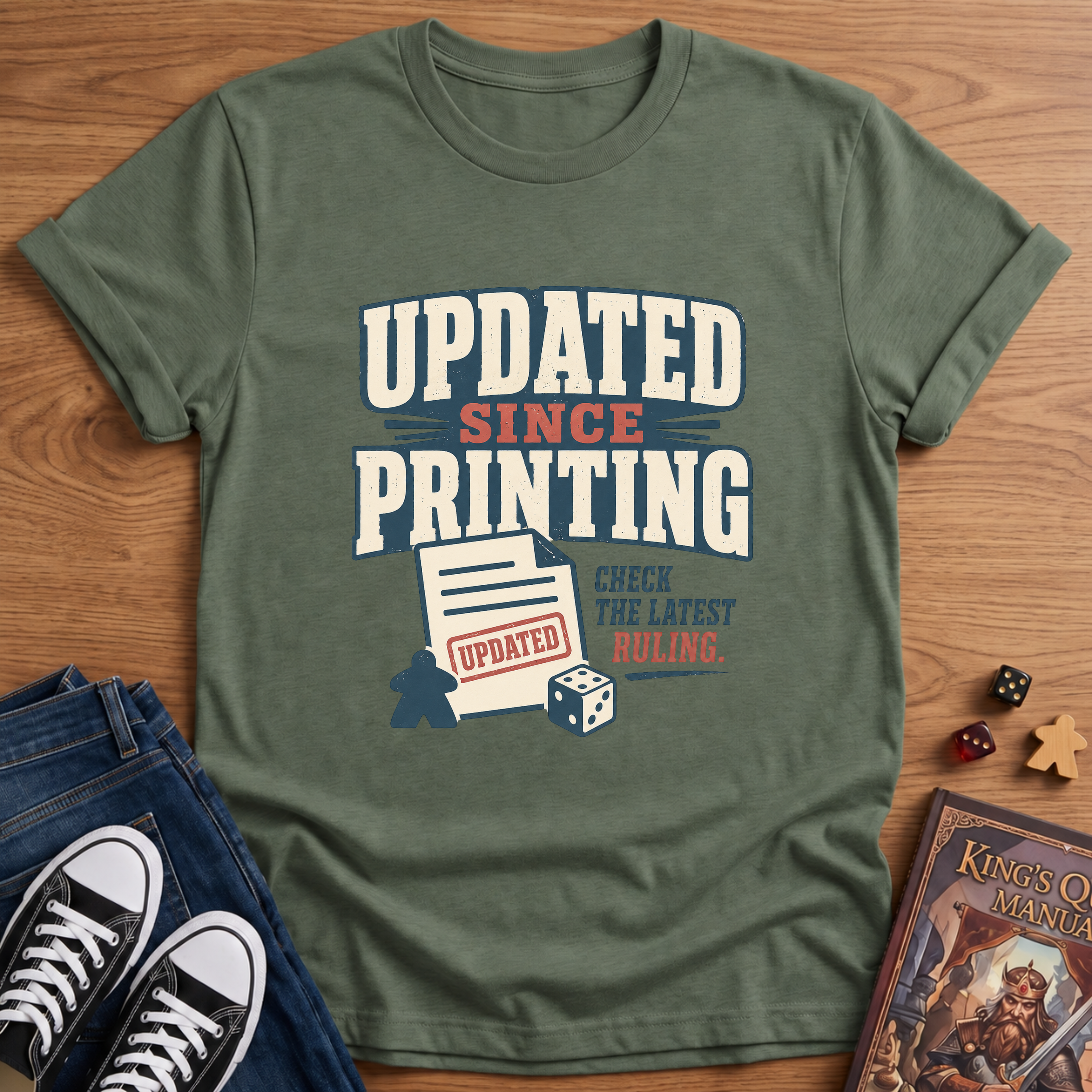 Updated Since Printing T-Shirt