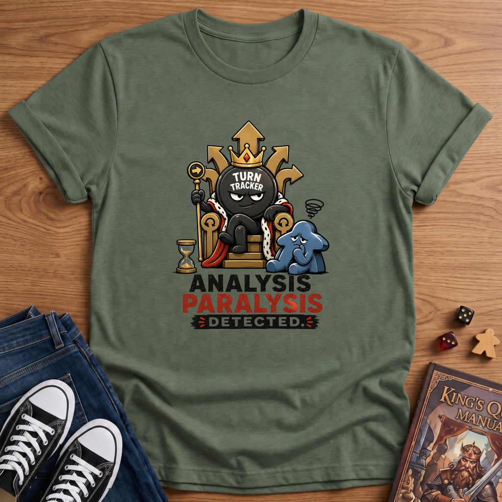 Analysis Paralysis Detected T-Shirt