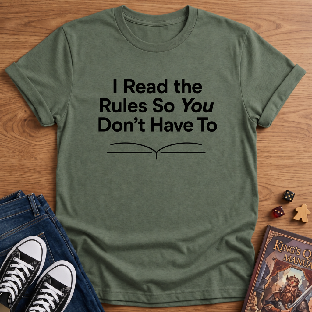 I Read The Rules T-Shirt