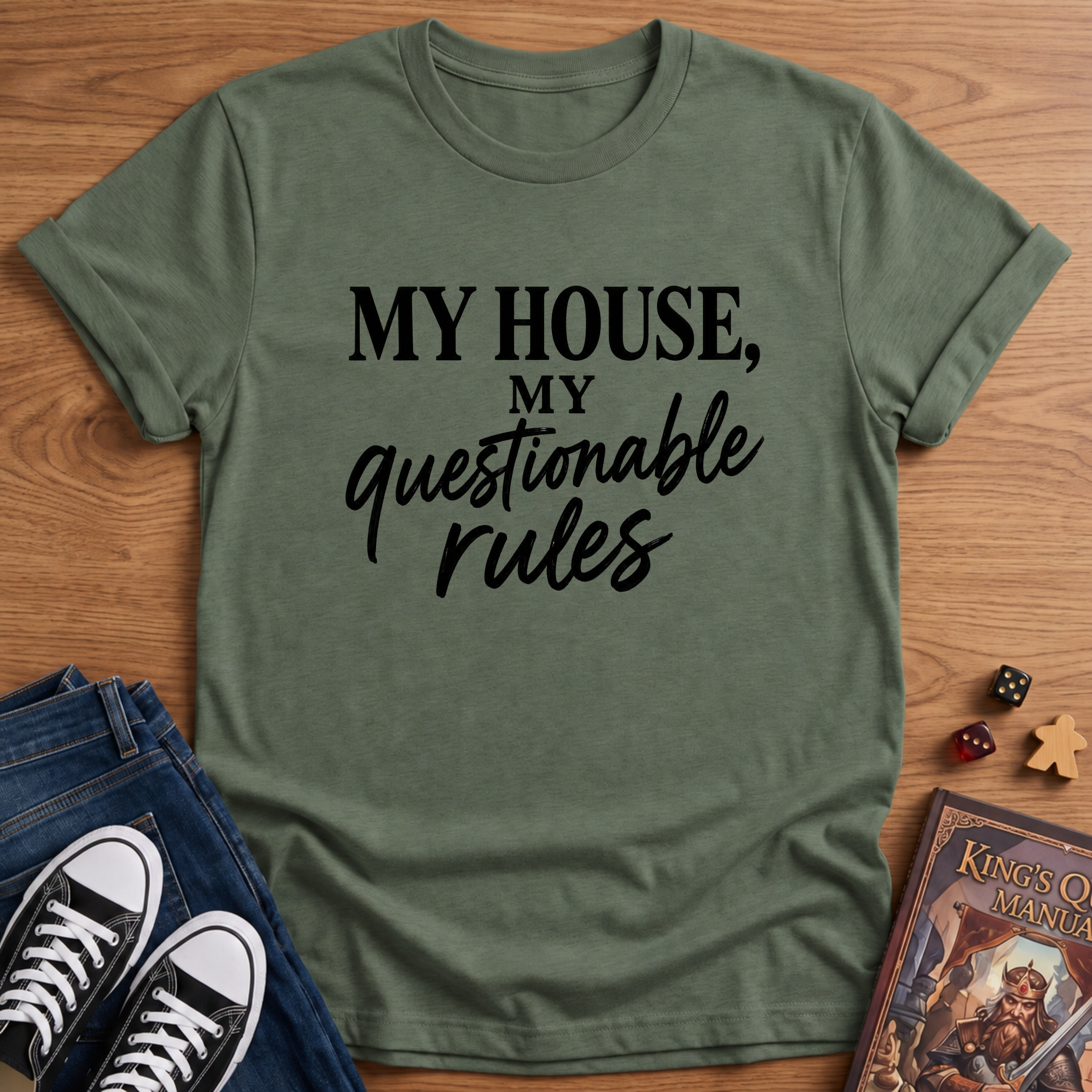 My Questionable Rules T-Shirt
