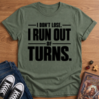 Ran Out T-Shirt