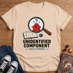 Unidentified Component T-Shirt