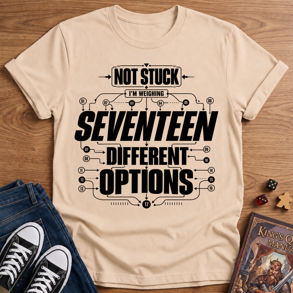 17 Options T-Shirt