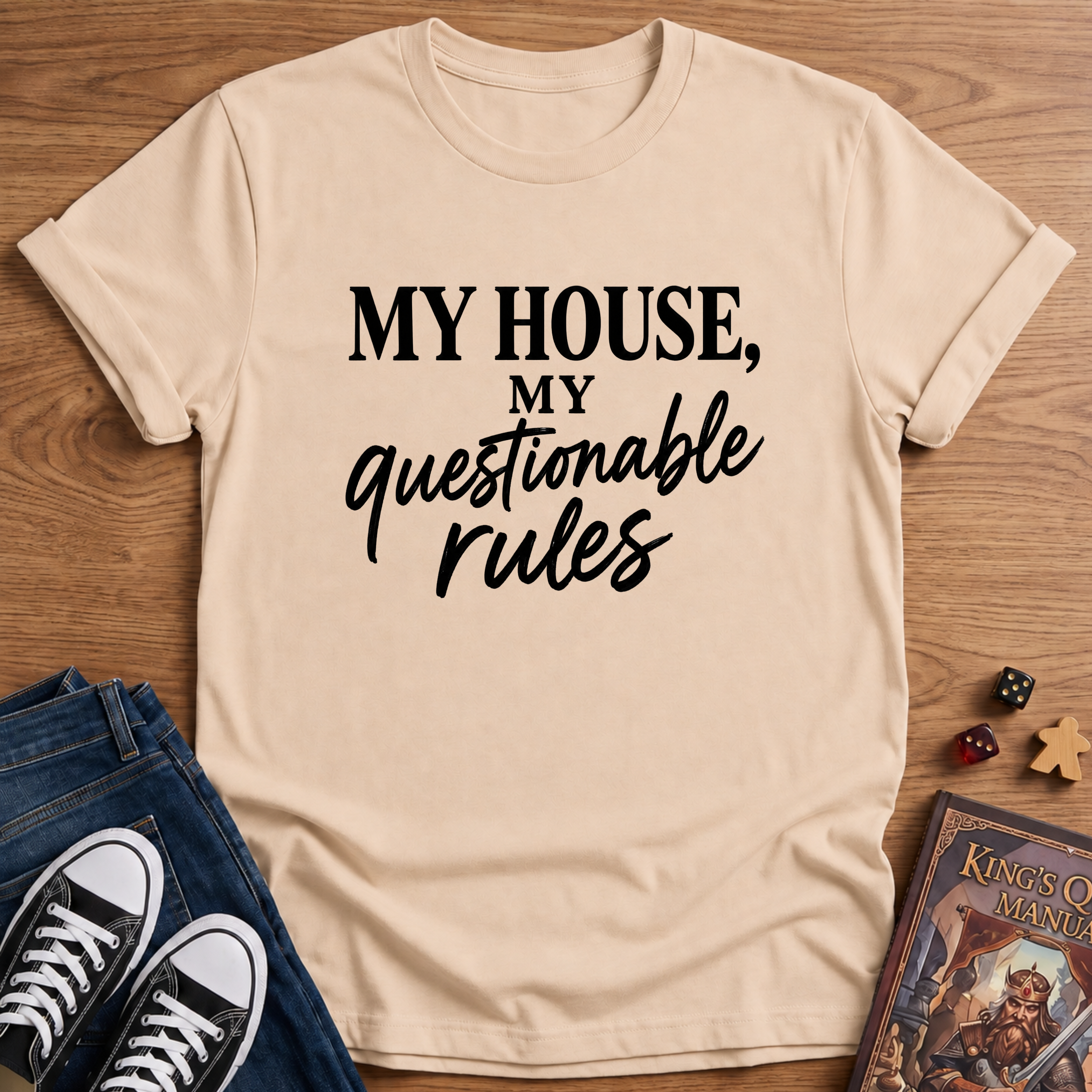 My Questionable Rules T-Shirt