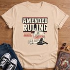Amended Ruling T-Shirt