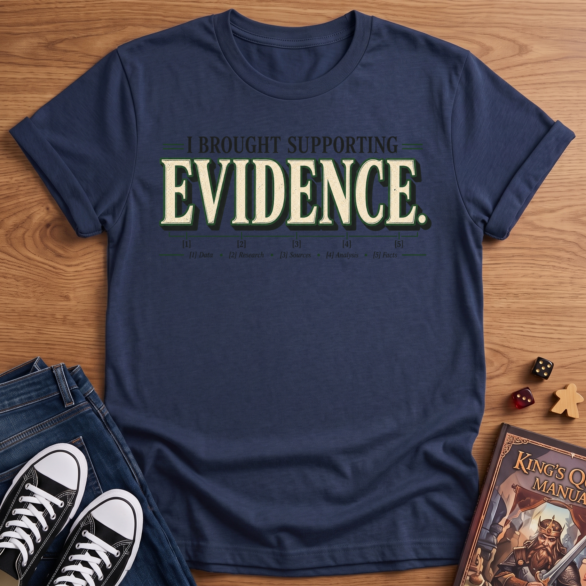 Sufficient Evidence T-Shirt