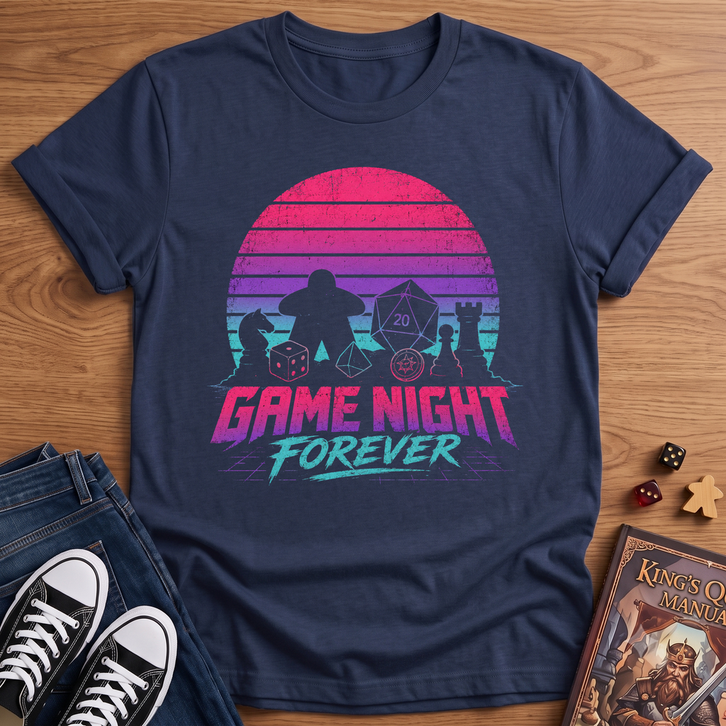 Game Night Forever T-Shirt