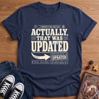 That Was Updated T-Shirt