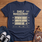 Shelf Management T-Shirt