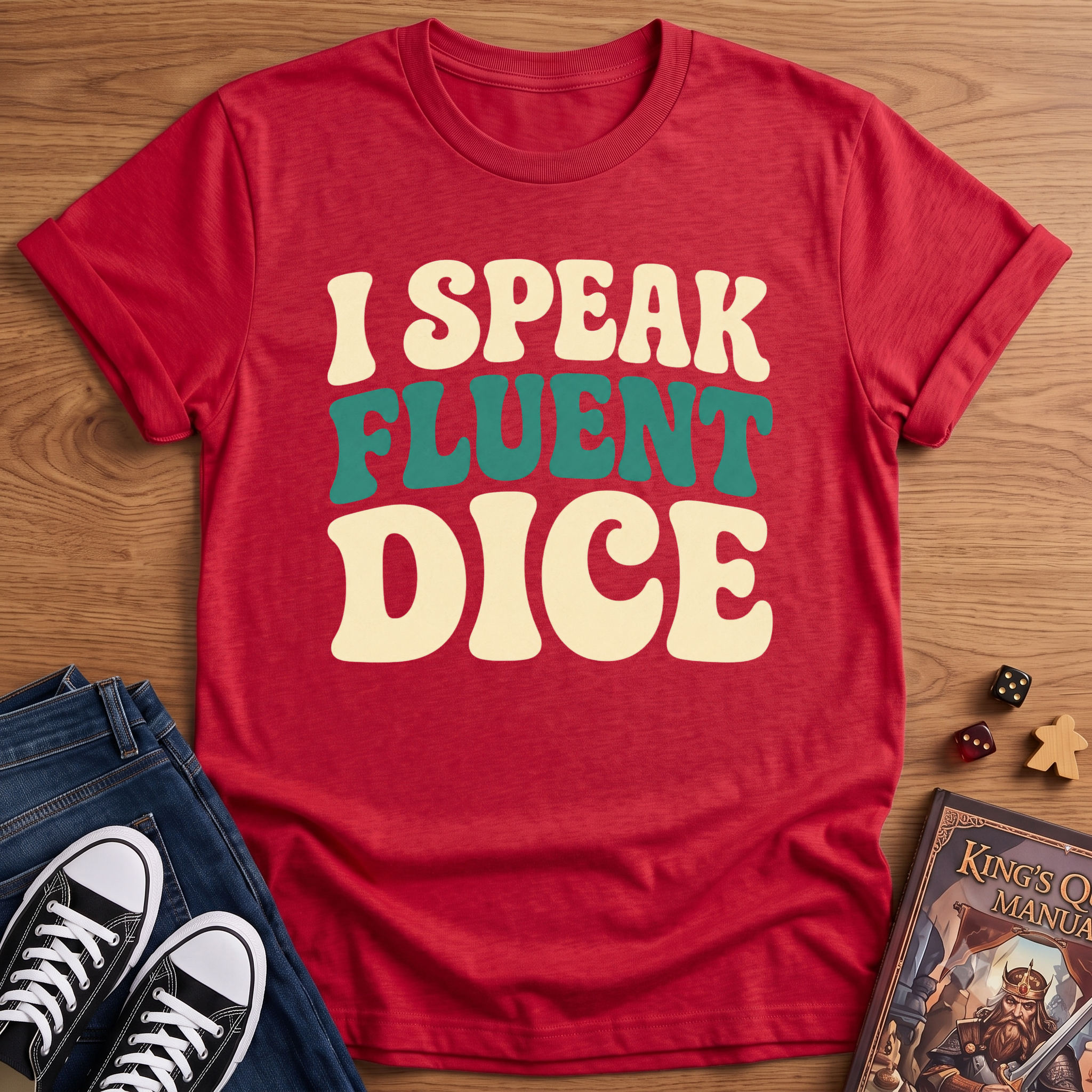 I Speak Fluent Dice T-Shirt