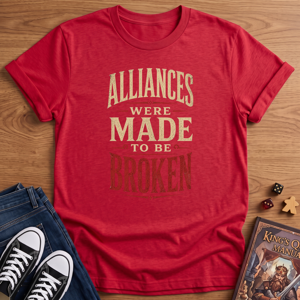 Made To Be Broken T-Shirt