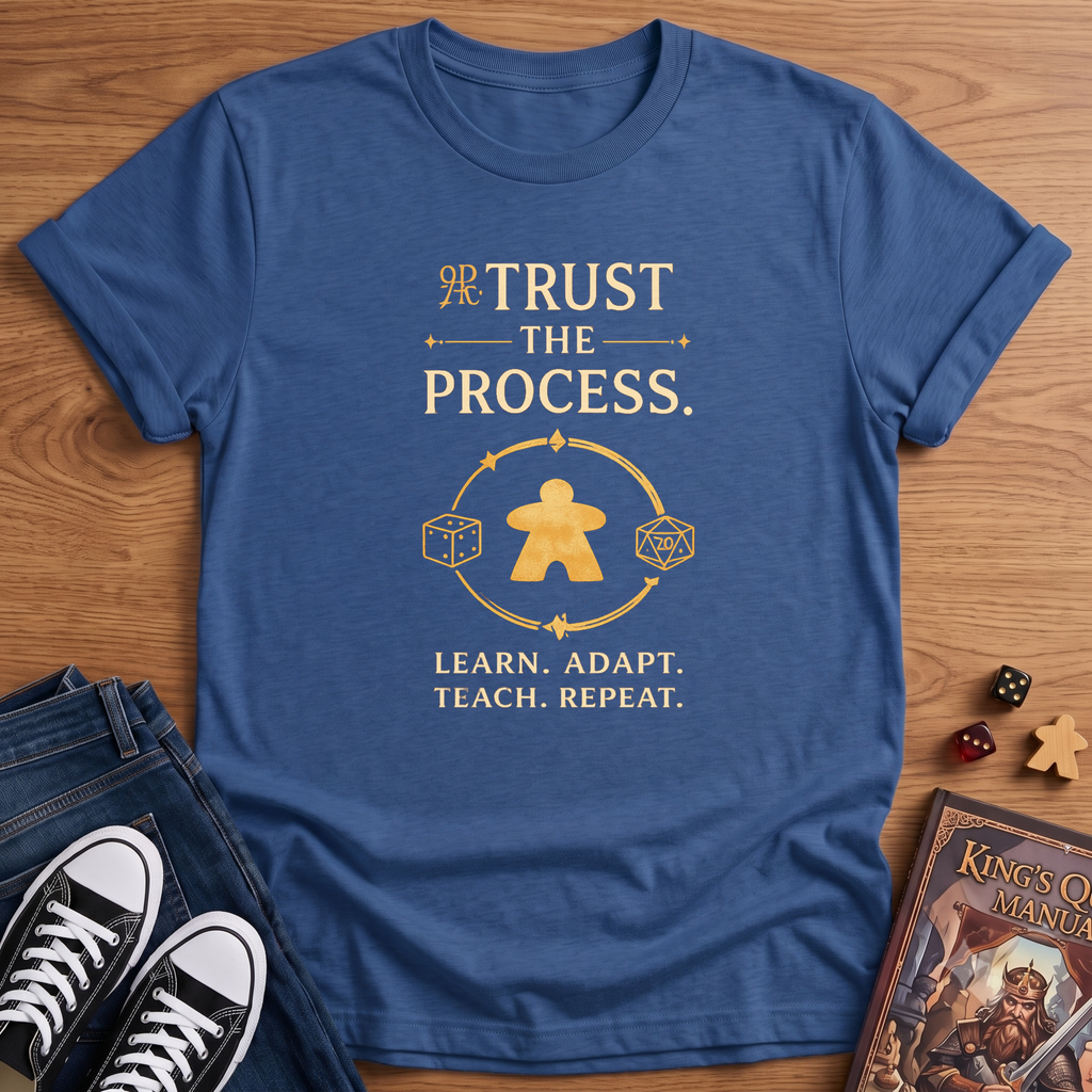 Trust The Process T-Shirt