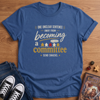 One Unclear Sentence T-Shirt