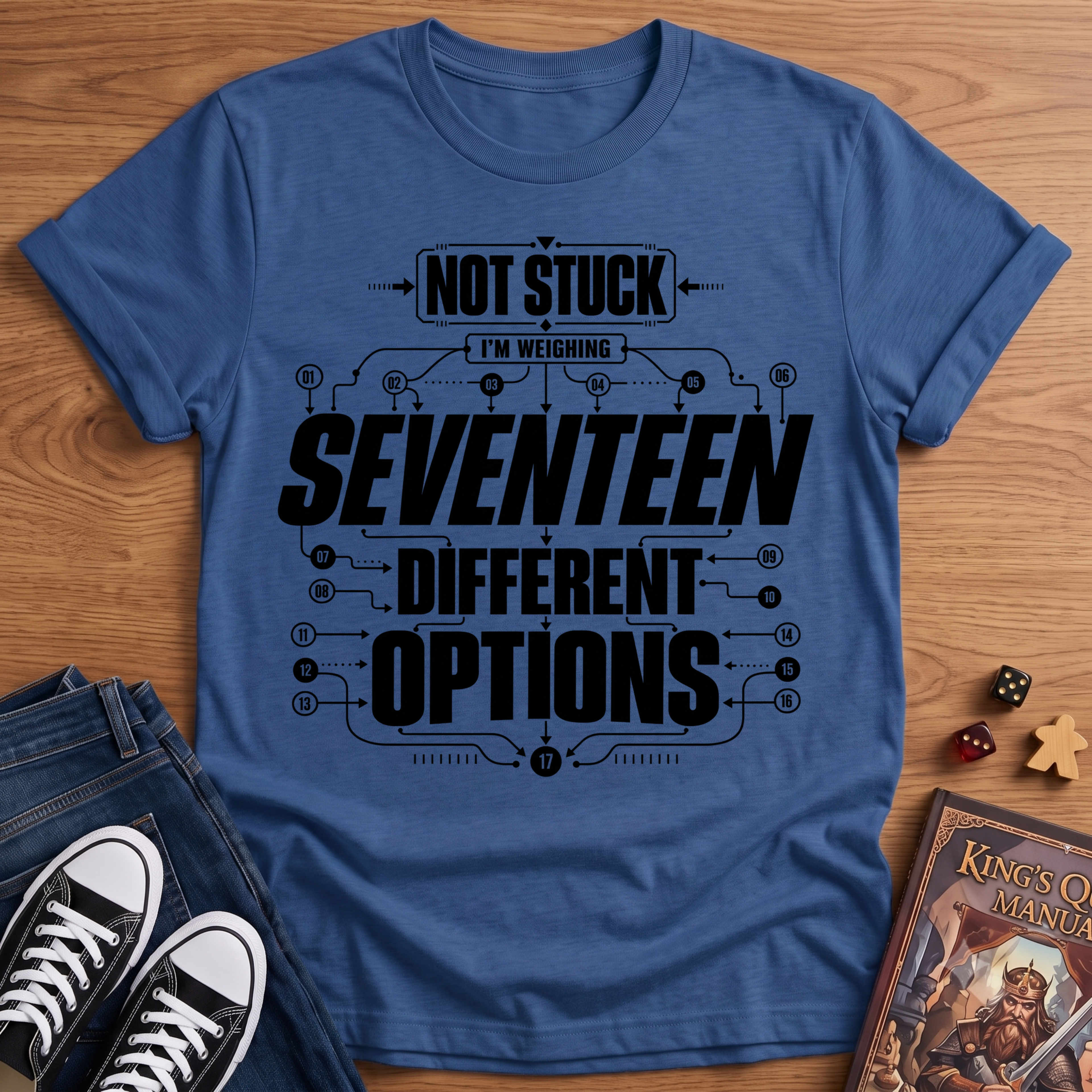 17 Options T-Shirt