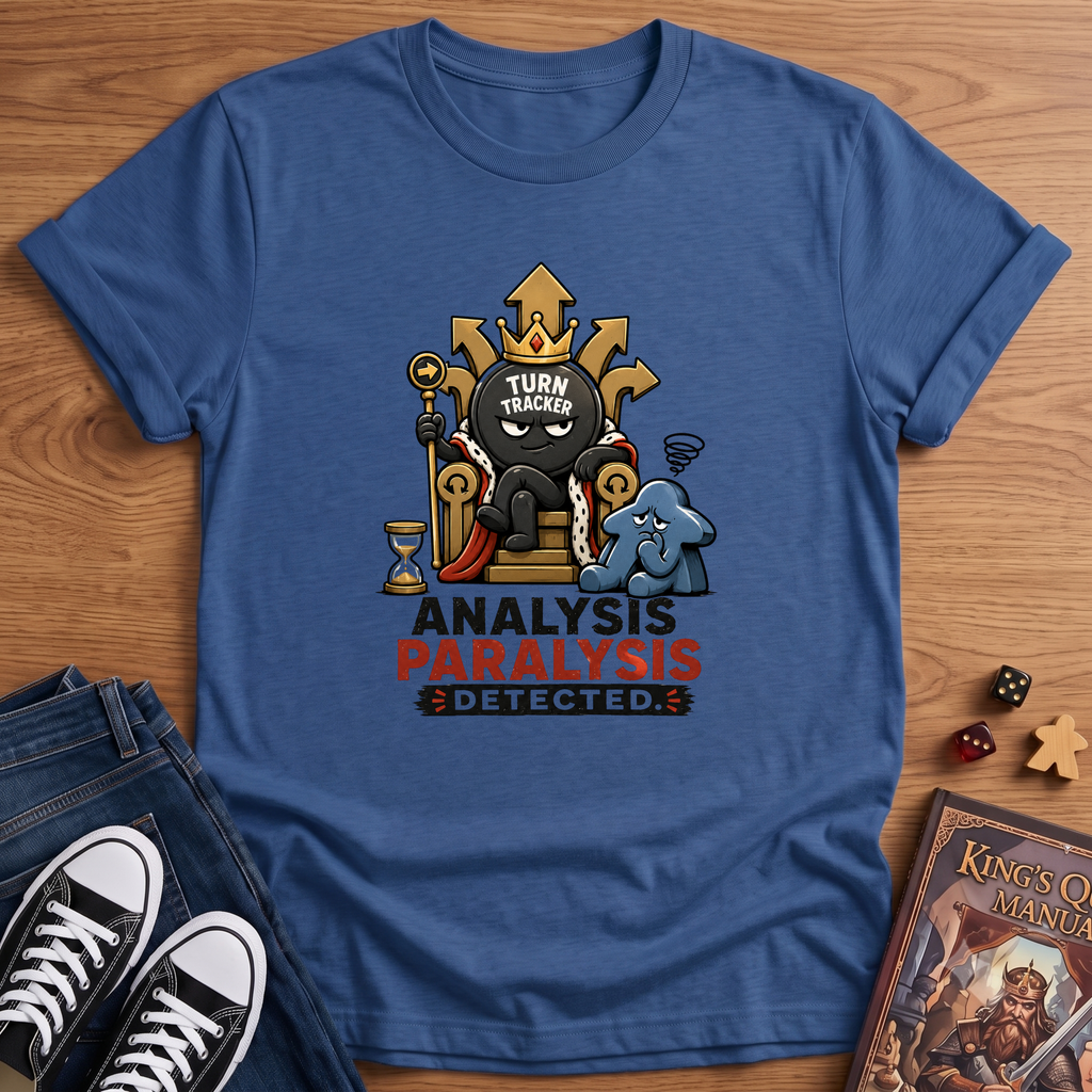 Analysis Paralysis Detected T-Shirt