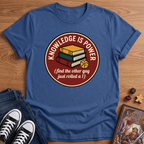 Knowledge Is Power T-Shirt