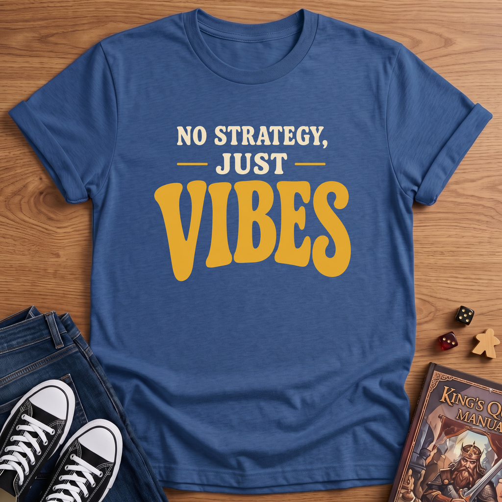 Just Vibes T-Shirt